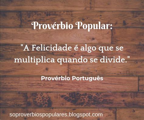 S Prov Rbios Populares Felicidade Prov Rbio Portugu S