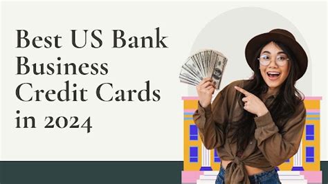 The Best Us Bank Business Credit Cards In 2024