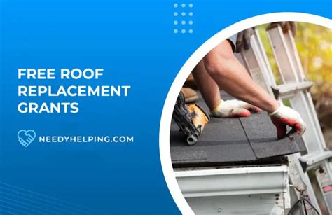 Free Roof Replacement Grants For Low Income Families