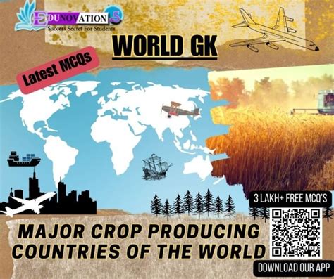 Major Crop Producing Countries Of The World World General Knowledge