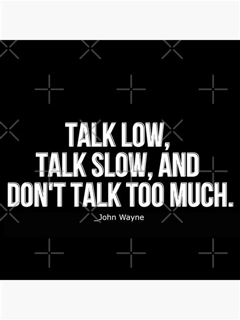 "john wayne inspirational quotes,john wayne quotes" Poster for Sale by ...