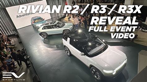 Rivian R2 R3 R3X Reveal With RJ Scaringe Full Event Video Laguna