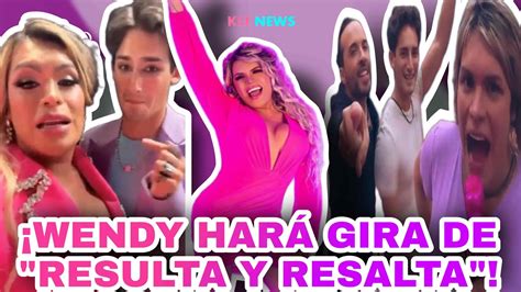 Wendy Guevara Har Gira De Resulta Y Resalta Y Tendr Como Invitado