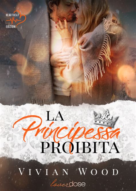 La Principessa Proibita Heartbeat Edizioni