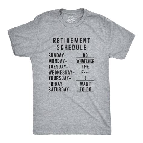 Retirement Weekly Schedule Men S Tshirt S Light Heather Grey Mens