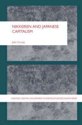 EBook Nikkeiren And Japanese Capitalism Von John Crump ISBN 978 1