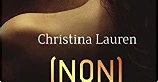 Recensione Non Ti Voglio Di Christina Lauren