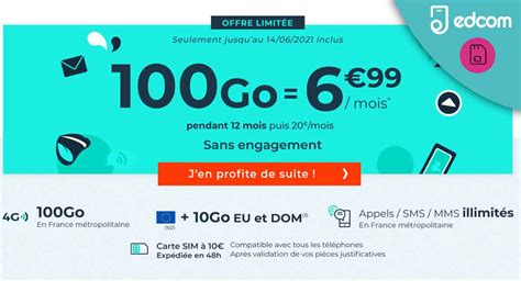 Top affaire Le forfait mobile 100Go en promo à 6 99 chez Cdiscount