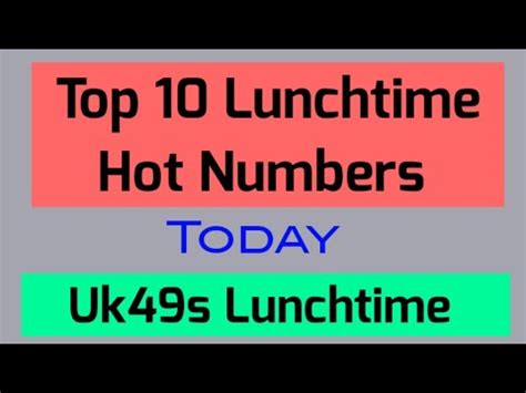 Uk S Lunchtime Hot Numbers Today Top Youtube