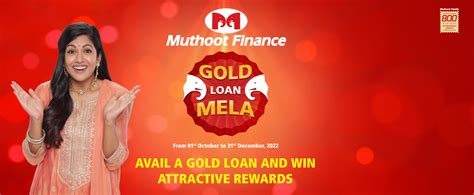 Gold Loan Mela Gold Loan Is Good Muthoot Finance