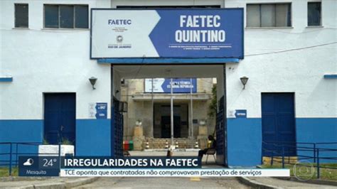 V Deo Tce Aponta Irregularidades Em Contratos Da Faetec Rj G