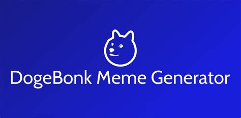 DOGEBONK MEME GENERATOR IS LIVE! BONK EVERYTHING! : DogeBONK