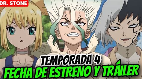 DR STONE TEMPORADA 4 FECHA DE ESTRENO Y TRÁILER YouTube