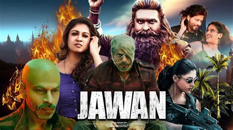 Jawan Full Movie 2023 Hindi Dubbed Shahrukh Khan Nayantara HD