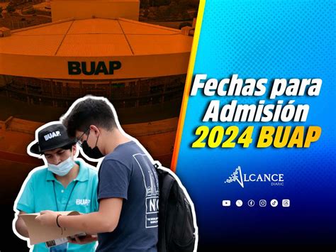 ¡llegó El Momento La Buap Publica Su Convocatoria De Admisión 2024 Aquí Te Dejamos Las Fechas