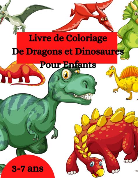 Buy Livre De Coloriage De Dragons Et Dinosaures Pour Enfants I Cahier