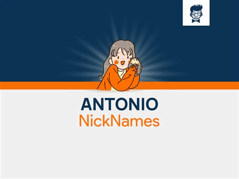 Antonio Nicknames 630 Cool And Catchy Names BrandBoy