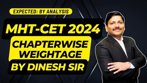 MHT CET 2024 CHAPTERWISE MARKS WEIGHTAGE BY DINESH SIR पढई स पहल