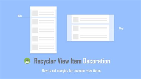 Android Recyclerview Item Decoration The New Answer Brandiscrafts