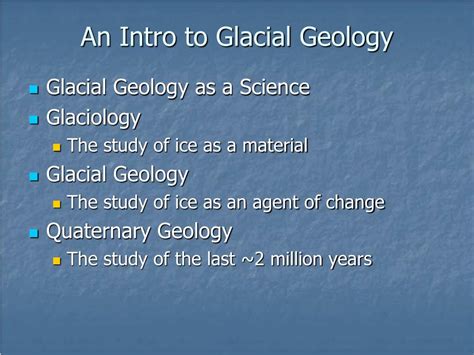 PPT - Glacial Geomorphology Spring, 2009 PowerPoint Presentation, free ...