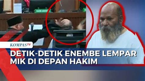 Fakta Detik Detik Lukas Enembe Mengamuk Lempar Mikrofon Di Ruang Sidang