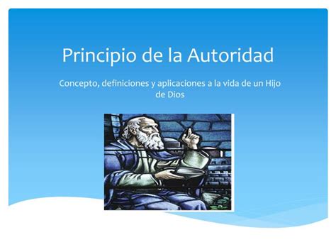 Ppt Principio De La Autoridad Powerpoint Presentation Free Download Id 5776500