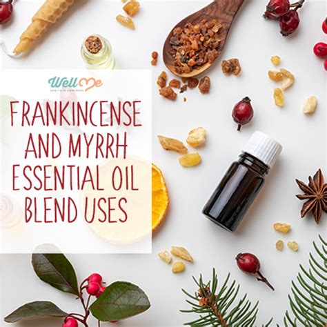 7 Frankincense And Myrrh Essential Oil Blend Uses WellMe