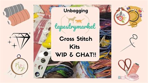 UNBAGGING TAPESTRY MARKET STAMPED CROSS STITCH KITS NEW START