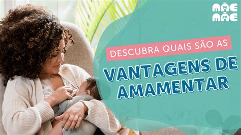 Benefícios da amamentação para a mãe conheça os 4 maiores