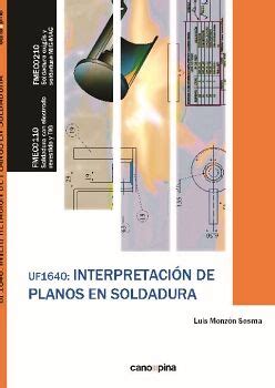 Uf Interpretaci N De Planos En Soldadura Monz N Sesma Luis