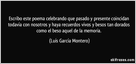 Luís García Montero Escritos frases Poemas Versos