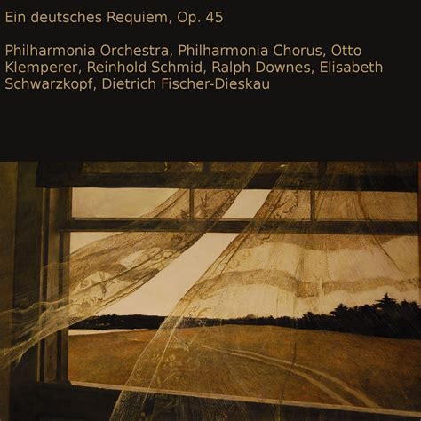 Brahms Ein Deutsches Requiem Op Lbum De Philharmonia Orchestra