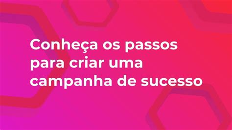 Passo A Passo Para Criar Uma Campanha De Sucesso No Facebook Ads Axtudo