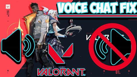 Valorant Voice Chat Not Working How To Fix It