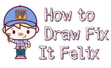 How To Draw Cute Kawaii Chibi Fix It Felix From Wreck It Ralph 2 Easy