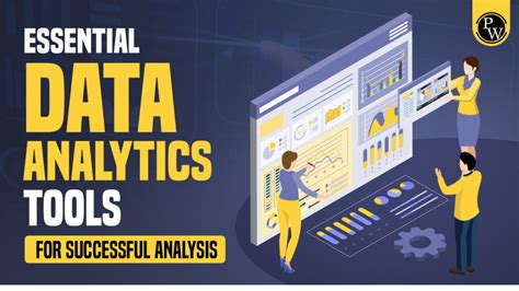 Essential Data Analytics Tools For Successful Analysis Pw Skills