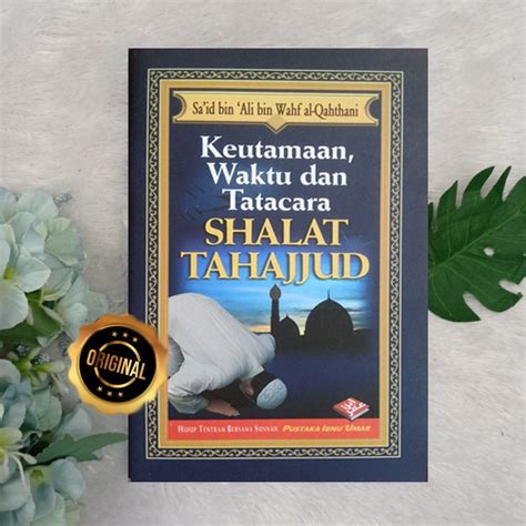 Jual Buku Saku Keutamaan Waktu Dan Tata Cara Shalat Tahajjud Shopee