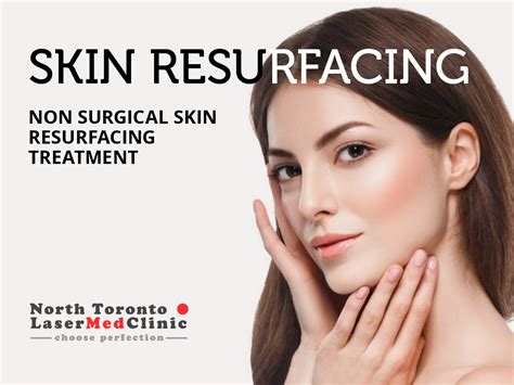 Ablative Vs Non Ablative Laser Resurfacing North Toronto Laser Med Clinic