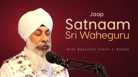 Satnaam Sri Waheguru Live Grubani Kirtan Bhai Bakshish Singh Ji Banda Youtube