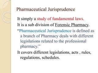 Introduction To Pharmaceutical Jurisprudence PPT