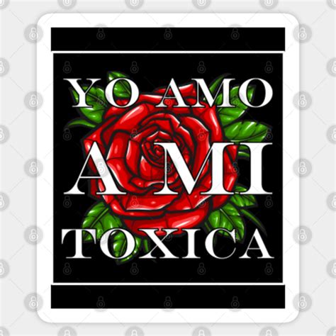 Yo Amo A Mi Toxica San Valentin Couple Matching Yo Amo A Mi Toxica San Valentin Couple