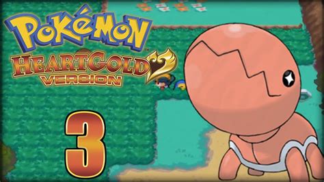 Let S Play Pokemon Heart Gold Randomizer Nuzlocke HD Part 3 Ahh