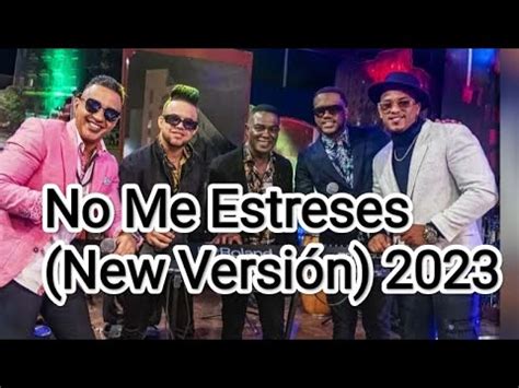 No Me Estreses New Versión Manolito Simonet y Su Trabuco en la