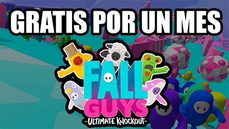 👉🏻 Fall Guys Gratis 😱 Pc Y Ps4 😱 Leer DescripciÓn 👈🏼 Youtube