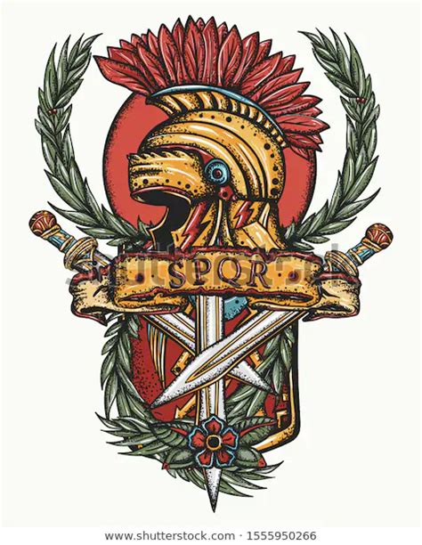 Spqr Tattoo On Roman Soldiers In Latin Sen Tus Is A Nominative Singular