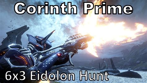 Corinth Prime 6x3 Warframe 18 Eidolons In 1 Night Cycle Unairu Wisp