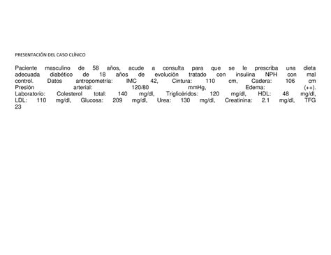 Tabla de alimentos PRESENTACIN DEL CASO CLÕNICO Paciente masculino