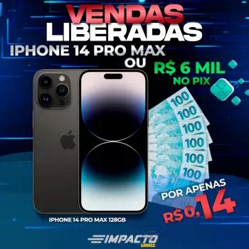 Impacto Garage 3 EDI O VOC ESCOLHE IPHONE 14 PRO MAX OU 6MIL