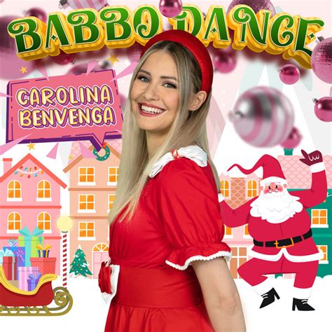 Babbo Dance Single Di Carolina Benvenga Spotify