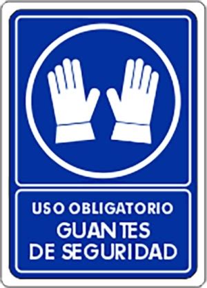 Uso Obligatorio De Guantes De Seguridad Velta Contra Incendio Y Seguridad